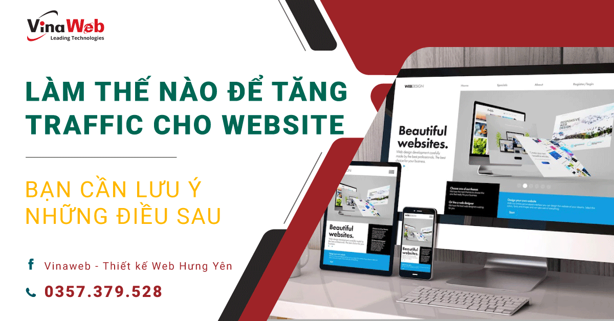 Làm thế nào để tăng lượng truy cập cho Website ở Hưng Yên?